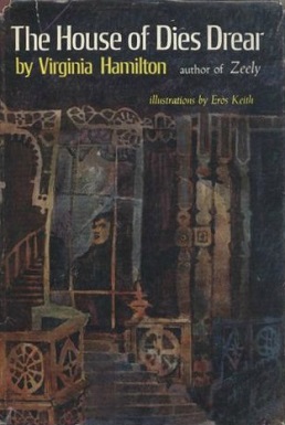The House of Dies Drear (Virginia Hamilton novel) cover.jpg