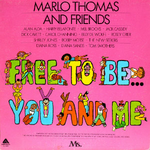 Free to Be... You and Me (album cover).jpg