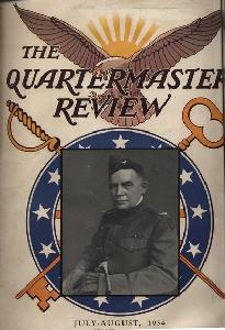 Page1-Cover of the 1934 July - August Quartermaster Review Featuring Col. Warren W. Whitside
