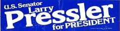 Larry Pressler presidential campaign bumper sticker