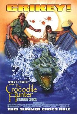 Crocodile hunter collision course ver2.jpg
