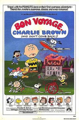 Bon Voyage, Charlie Brown (and Don't Come Back!!).jpg