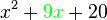 x^2+{\color{Green}9x}+20