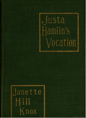 Justa Hamlin's Vocation, 1902