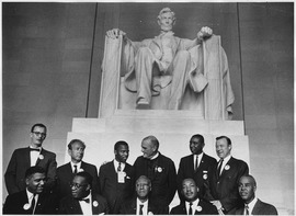 Civil Rights March on Washington, D.C. (Leaders of the march posing in front of the statue of Abraham Lincoln... - NARA - 542063