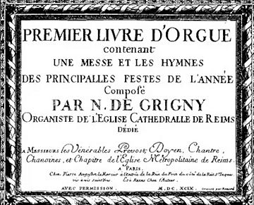 Premier Livre d'Orgue Nicolas de Grigny 1699