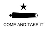 Texas Flag Come and Take It