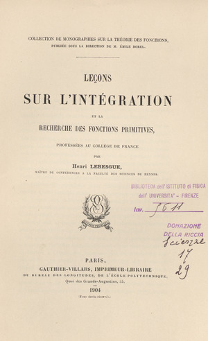 Lebesgue - Leçons sur l'integration et la recherche des fonctions primitives, 1904 - 3900788