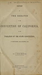Report of the debates in the Convention of California