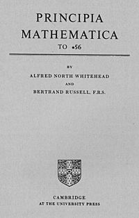 Russell, Whitehead - Principia Mathematica to 56