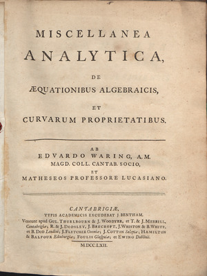 Waring - Miscellanea analytica, de aequationibus algebraicis et curvarum proprietatibus, 1762 - 717386