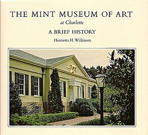 Cover of The Mint Museum of Art at Charlotte, A Brief History