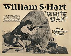 William S. Hart in White Oak
