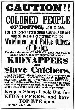 Fugitive Slave Law warning poster, Boston African American National Historic Site, 1851. (e9414990d8d040e9b4242985516987e1)