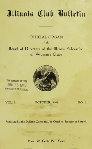 Illinois Club Bulletin, Oct. 1909, Vol. 1, No. 1