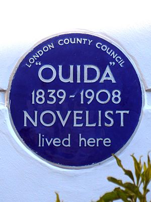 'OUIDA' 1839-1908 NOVELIST lived here