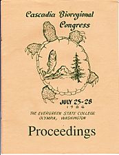 Cascadia+Bioregional+Congress+1986+Proceedings (3)