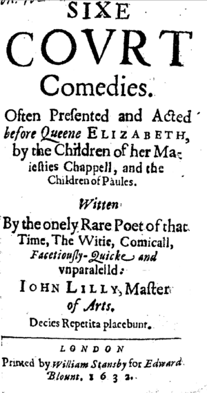 John Lyly - Six Court Comedies (1632) title page