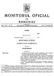 The current version of the Constitution of Romania, as published in the Official Gazette of 31 October 2003, following the approval of amendments in a referendum on 18 October.