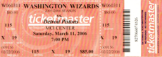 Detroit Pistons at Washington Wizards game ticket, March 11, 2006