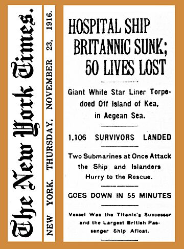 19161123 Hospital Ship Brittanic Sunk - The New York Times
