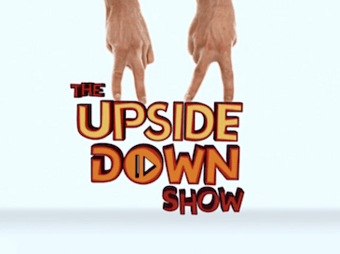 The Upside Down Show title card.png