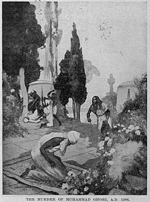 The murder of Muhammad Ghori, A.D. 1206