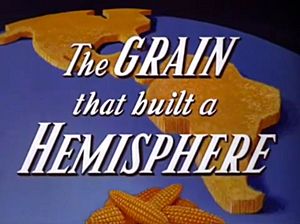 The-Grain-That-Built-a-Hemisphere.jpg