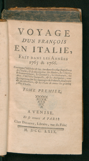 Voyage d'un françois en Italie, fait dans les années 1765 et 1766