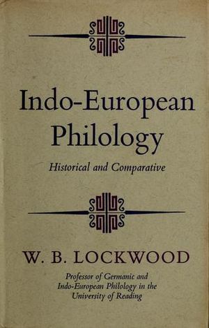 Indo European philology historical and comparative 1969