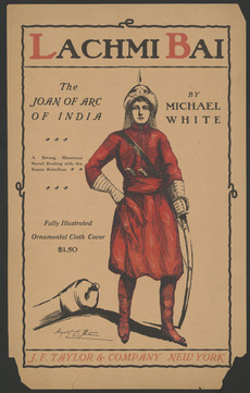 Lachmi Bai, the Joan of Arc of India by Michael White LCCN2015646136