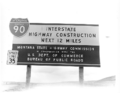 I 90 Montana Construction sign