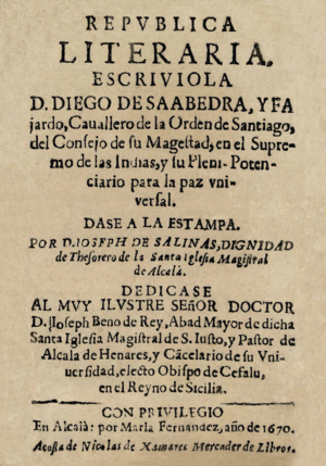 Diego de Saavedra Fajardo (1670) República Literaria