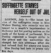 Suffragette starves herself out of jail